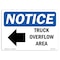 Signmission OSHA Notice Sign, 7" H, Rigid Plastic, Truck Overflow Area (Left Arrow) Sign With Symbol, Landscape OS-NS-P-710-L-18740 - alternate 1